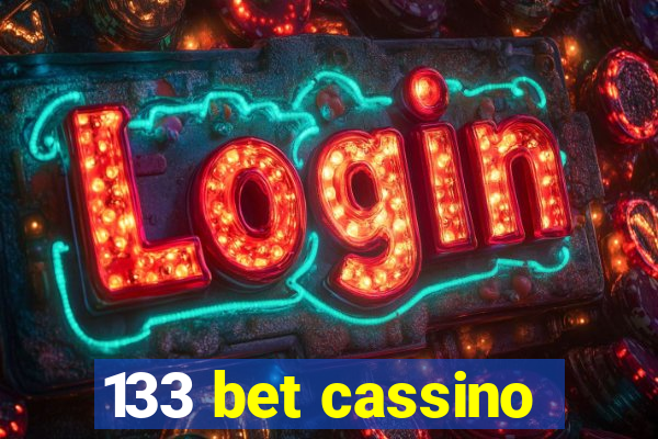 133 bet cassino